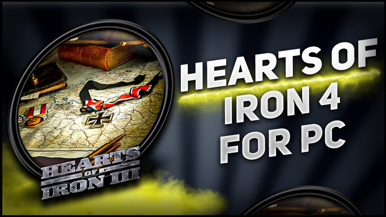Hearts of Iron 4: How To Install & Play Hearts of Iron 4 On PC/LAPTOP ...