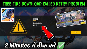 Free Fire max Error Download failed retry | Error Download failed retry problem solve 2025