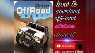How to download off road drive desert mod apk screenshot 4