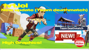 1v1.Lol New update! (Team deathmatch) ios gameplay