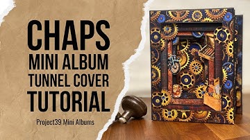 How to make a Tunnel Cover for a mini album using Chaps from Country Craft Creations-A Manly paper