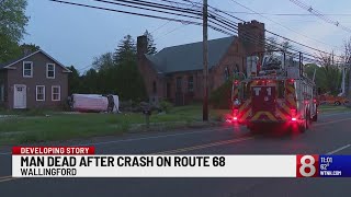 Man dead after crash on Route 68 in Wallingford