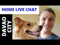DAVAO CITY HOME LIVE CHAT - Daot Chat Introducing My Dogs