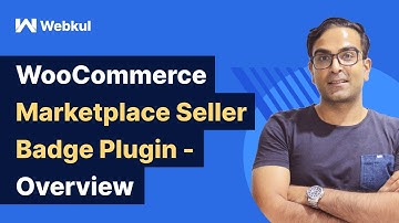 WooCommerce Marketplace Seller Badge Plugin - Overview