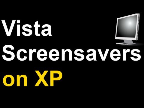 Windows Xp Screensavers For Vista