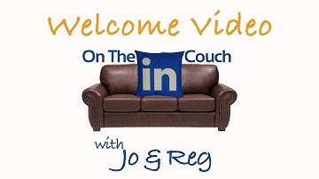 YouTube LinkedInCouch Channel Introduction
