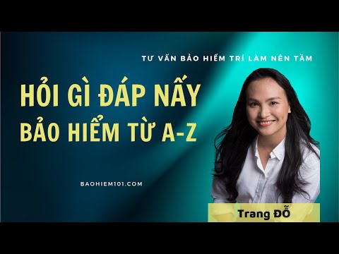 Video HỎI GÌ ĐÁP NẤY VỀ BẢO HIỂM - youtube