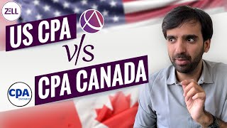 US CPA vs CPA Canada | Which one should you choose ? | MRA Between US CPA &amp; Canadian CPA | #cpa