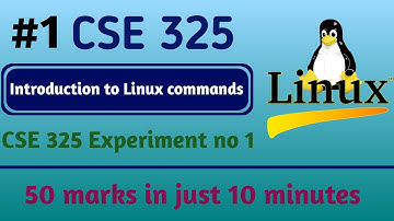 Lab Exp 01: Introduction to Linux Commands | CSE325 | LPU