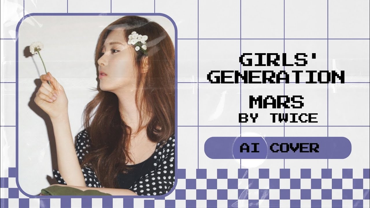 Girls' Generation (OT9) - MARS (OG by. Twice) | AI Cover
