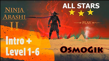 NINJA ARASHI 2 | Act 1 | Level 1 - 6  Walkthrough | All Stars