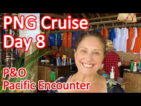 Papua New Guinea Cruise - Day 8 of Our PNG Cruise On Board the P&O Pacific Encounter Video Thumbnail