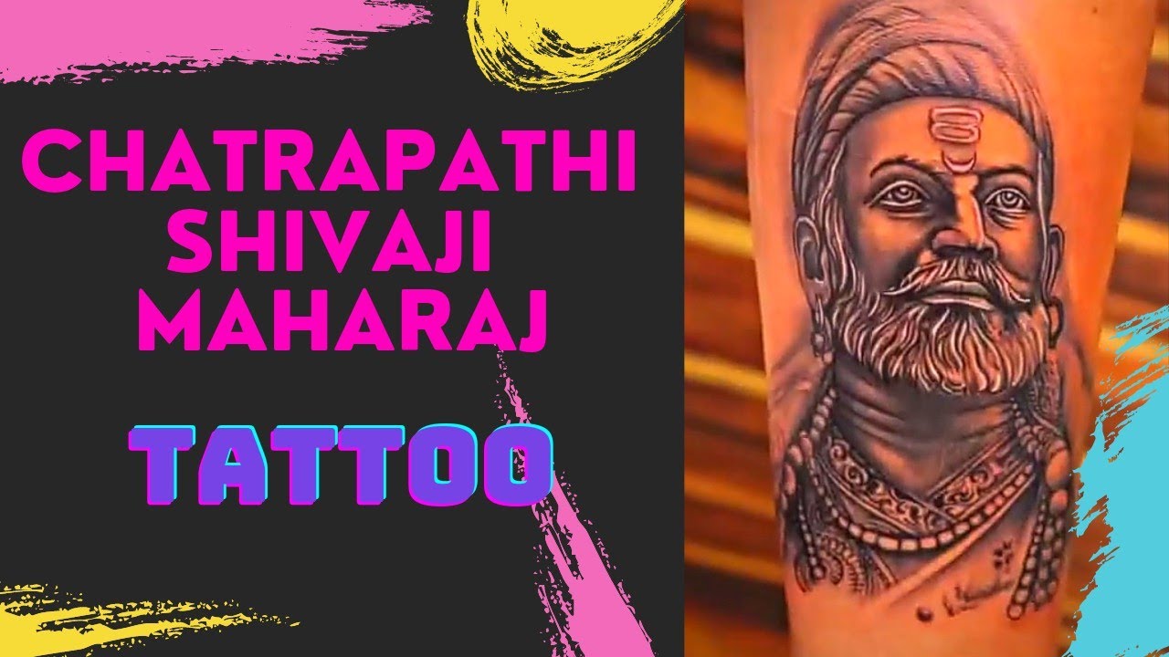 Chhatrapati Shivaji Maharaj tattoo