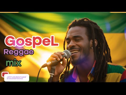 Gospel Reggae Mix 2025 30 Minutes POWERLFUL Reggae Jamaica Soul Lifting Praise