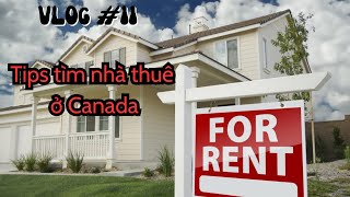 Vlog 11: Tìm nhà thuê và kiểm tra xếp hạng trường học ở Canada thế nào? | #LifeInCanada