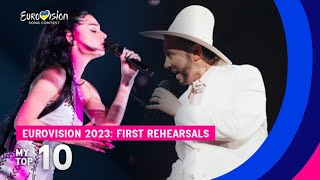 Eurovision 2023: My Top 10 (FIRST REHEARSALS) l Rehearsal Day 2