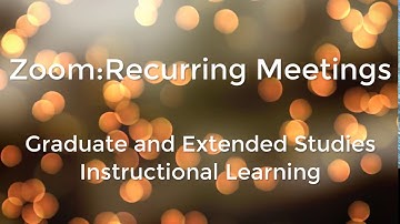 Scheduling Recurring Meetings on Canvas - Zoom