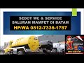 0812-7336-1787 Sedot WC Kota Batam Service Mampet Bergaransi