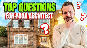 5 Questions to Ask Your Architect Before You Hire Them!