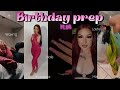Prepare W/ me for my 22nd Birthday Vlog ♡ | Lashes, Nails, Hair, Waxing, Shopping, etc!