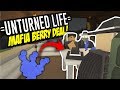 BERRY DEAL - Unturned Life Roleplay #102