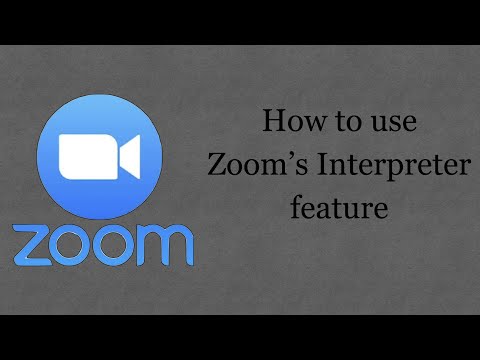 Using Zoom's Interpretation Features