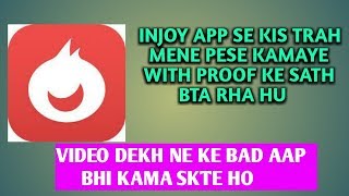 🔥INJOY APP PAYMENT PROOF KIS TRAH MAINE INJOY APP SE PESE KAMAYE IN HINDI ONLINE EARN screenshot 3