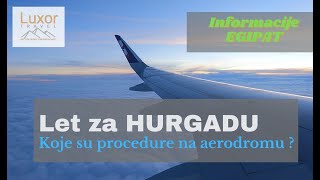 Procedure na aerodromu u Beogradu i Hurgadi - EGIPAT