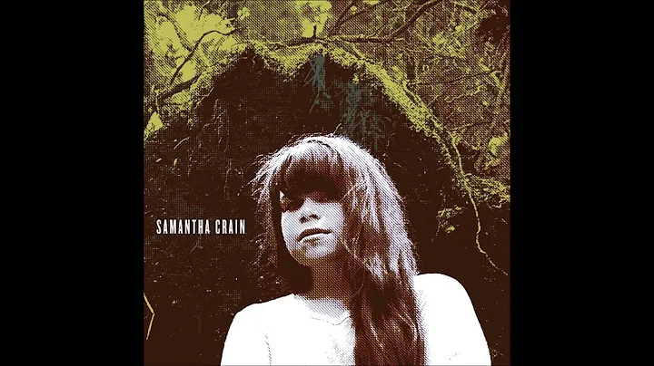 Samantha Crain - For the Miner