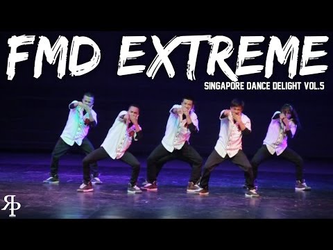 FMD Extreme | Singapore Dance Delight Vol.5 Finals | RPProductions