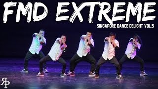 FMD Extreme | Singapore Dance Delight Vol.5 Finals | RPProds