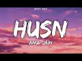 Husn lyrics  anuv jain husn  anuv jain husn song lyrics