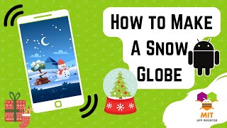 Snow Globe in MIT App Inventor | Snow effect in MIT App Inventor | Special effects in App Inventor screenshot 2