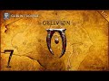 The Elder Scrolls IV: Oblivion - 1080p60 HD Walkthrough Part 7 - &quot;Goblin Trouble&quot;