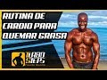 RUTINA RAPIDA DE CARDIO PARA QUEMAR GRASA