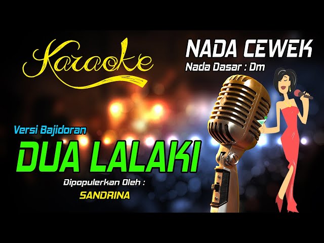 Karaoke DUA LALAKI - Ari Batara ( Nada Cewek ) class=