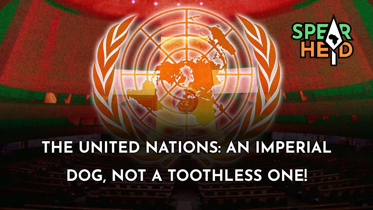 The "United Nations": An Imperial Dog, Not a Toothless One!