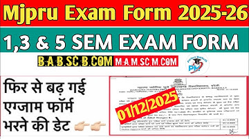 Mjpru|• 1,3&5 SEM Date Extended Again 😍 01/12/2025 New notice// BA,BSc,BCom,MA,MSc,MCom