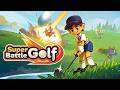 Super Battle Golf | Trailer