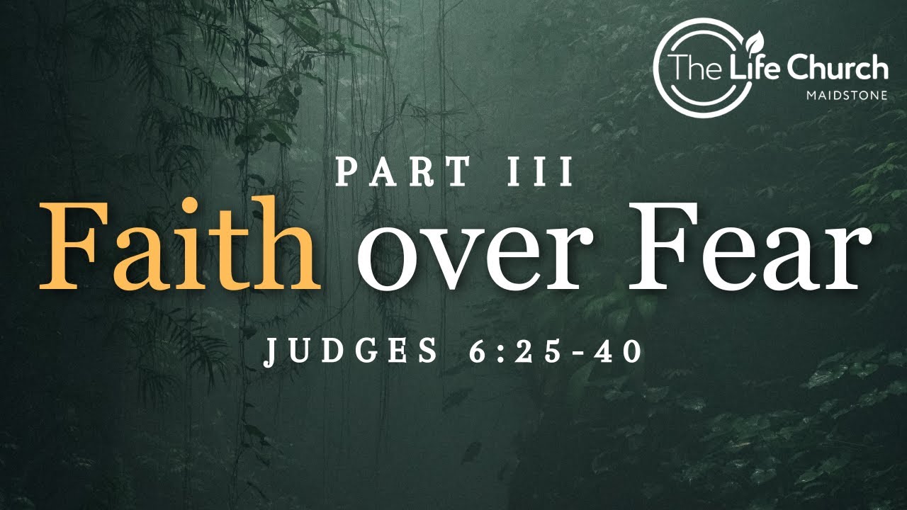 Faith Over Fear Pt. 3 | Sermon by Chris Eke | The Life Church Maidstone ...