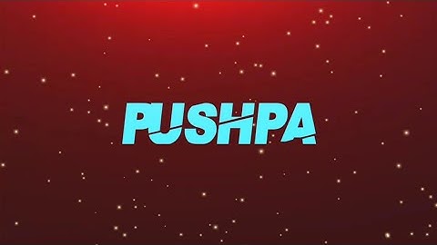 😘Pushpa💕|| Name love Whatsapp status video