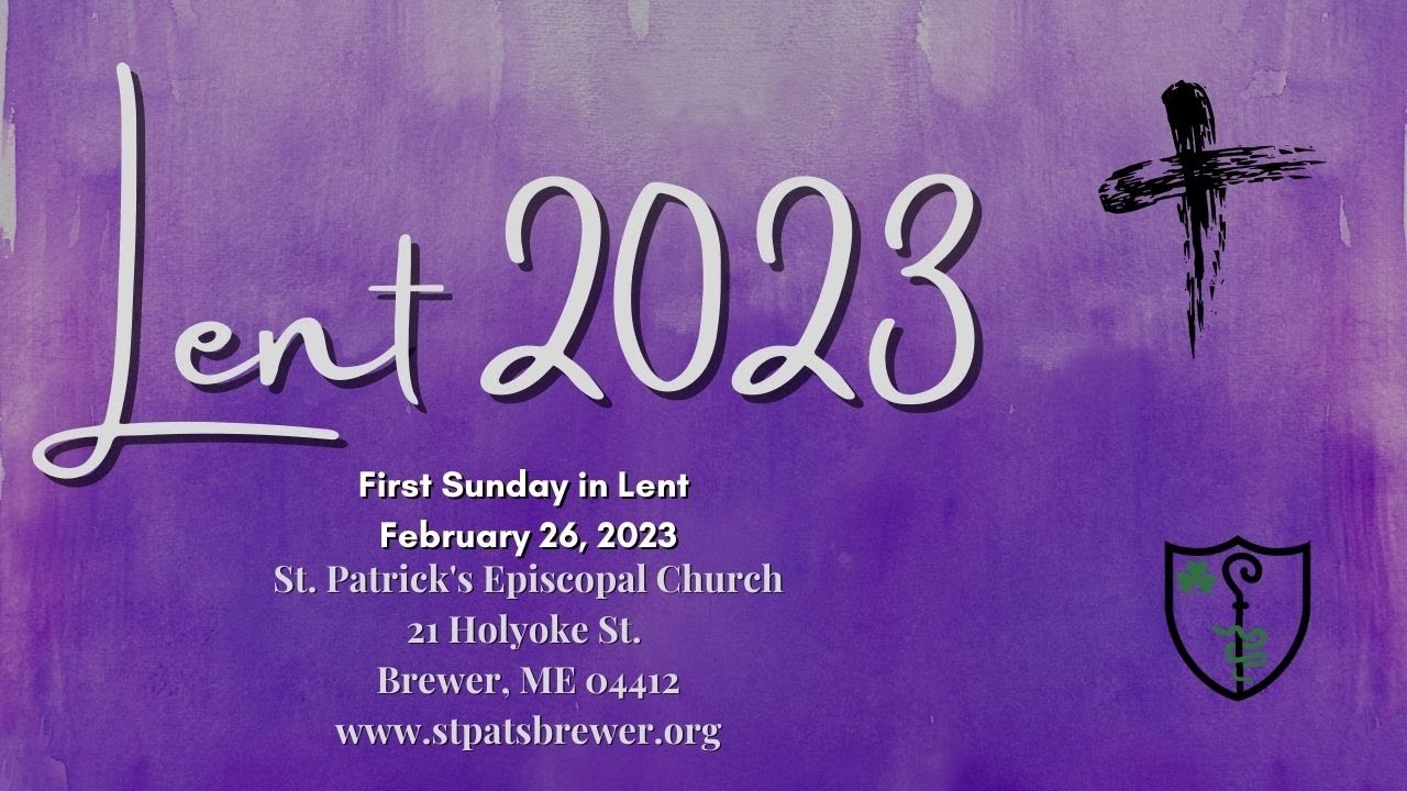 First Sunday in Lent Holy Eucharist February 26, 2023 - YouTube