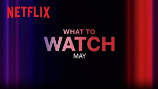 Новое на Netflix | май 2023