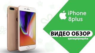 Nukus Iphone 8plus video obzor (Qaraqalpaqsha)