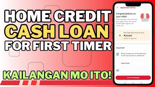 HOME CREDIT CASH LOAN FOR FIRST TIMER