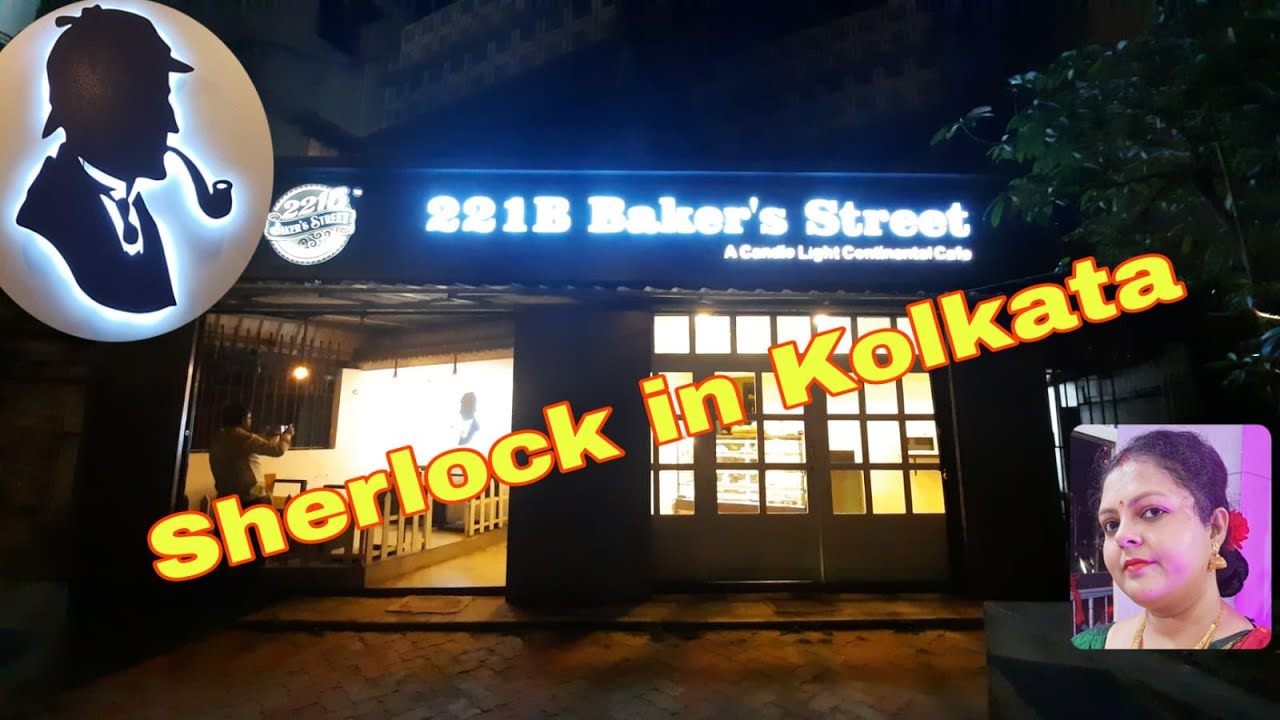 SHERLOCK HOLMES CAFE IN KOLKATA , 221 B Baker's street SHERLOCK in