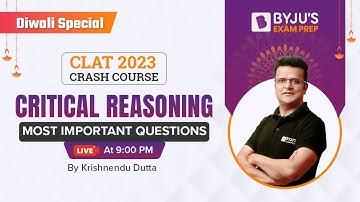 CLAT Exam Critical Reasoning | Important Questions of Critical Reasoning | CLAT 2023 Crash Course