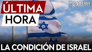 Última Hora | Israel No Aceptará Detener Los Combates En Gaza Sin La Devolución De Rehenes