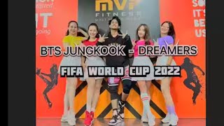 DREAMERS - JUNGKOOK FT FAHAD AL KUBAISI(OST FIFA WORLD CUP 2022) |  Zumba  & DANCE WORKOUT