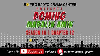 Doming Mabalin Amin - Season 16 | Chapter 12